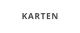 KARTEN